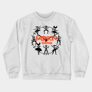 FASHION TIME Crewneck Sweatshirt